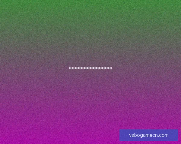 世界杯竞猜注册大礼包助力你赢得更多精彩奖品赶紧加入挑战吧